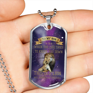 Inspirational to My Son Dog Tag Necklace from Dad - This Old Lion Will Always Have You Back - Great Gift Jewelry for Your Kids On Birthday, Christmas with Gloss Finish Decoration